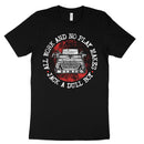 All Work And No Play Makes Jack A Dull Boy T-Shirt The Shining