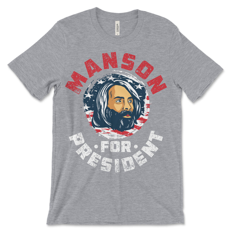 Charles Manson For President Tee Shirt