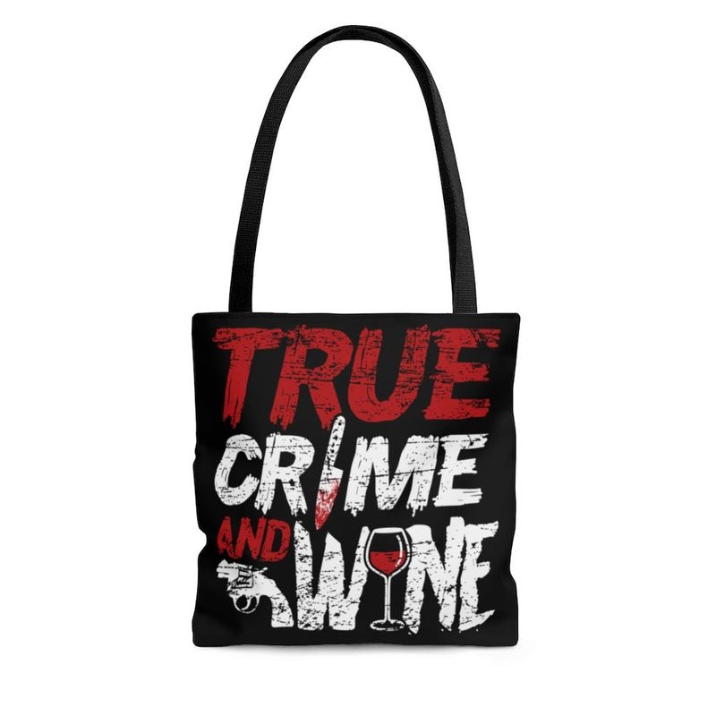 True Crime And Wine Tote Bag