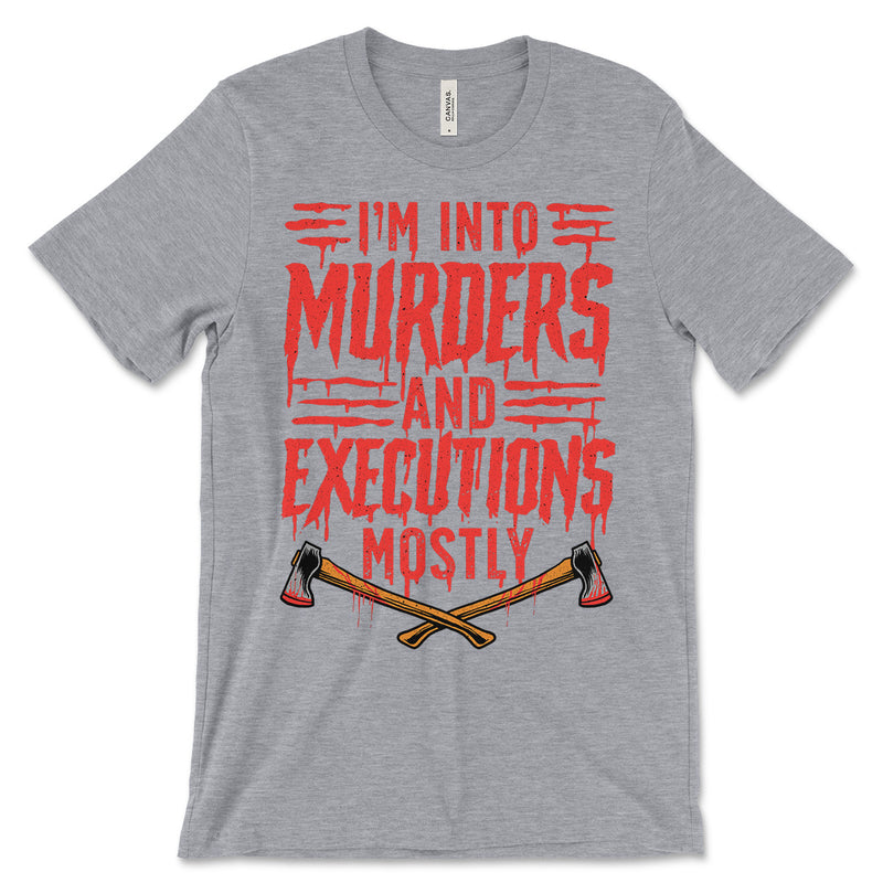 Murders and Executions Shirt