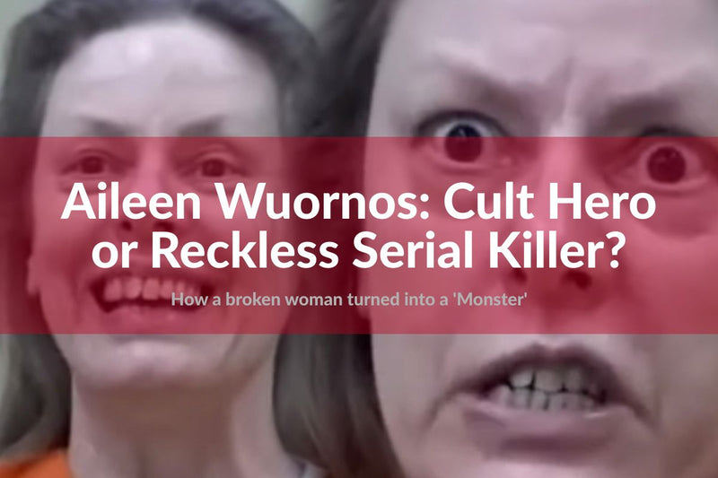 Aileen Wuornos Women Serial Killer