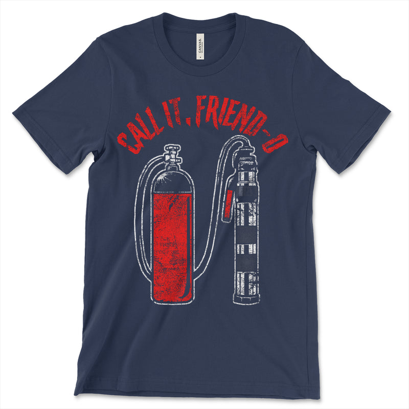 Call It Friend-O T-Shirt