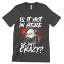 Charles Manson Hot In Here Shirt