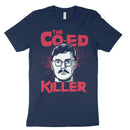 The co-ed killer ed kemper t-shirt