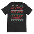 He Knows When You're Awake Freddy Shirt Back