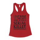 Naps Serial Killer Documentaries Tank Top Womens