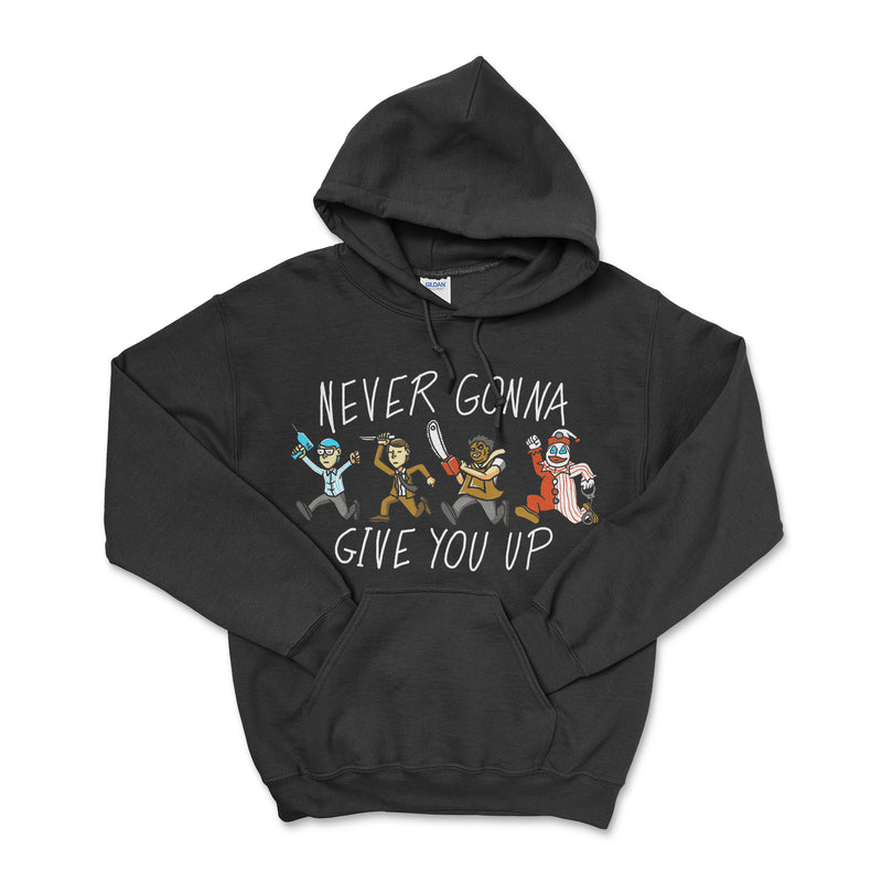 Never Gonna Give You Up Serial Killers Hoodie