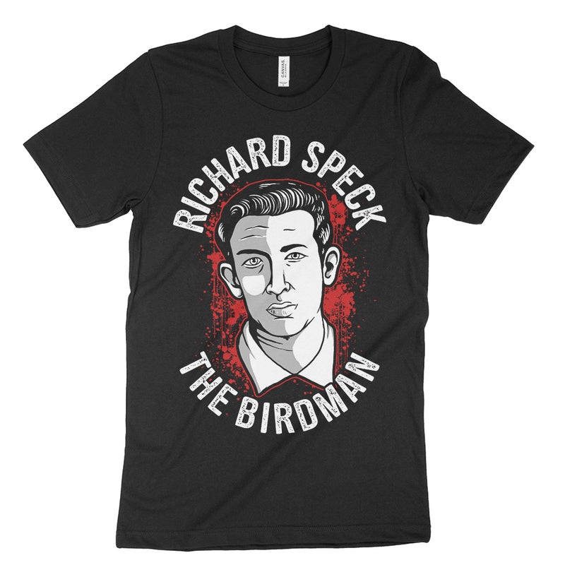 The Birdman Richard Speck Shirt Serial killer Shop