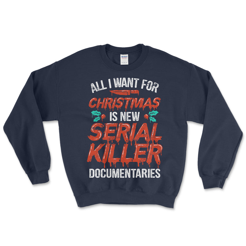 Serial Killer Documentaries Christmas Sweatshirt