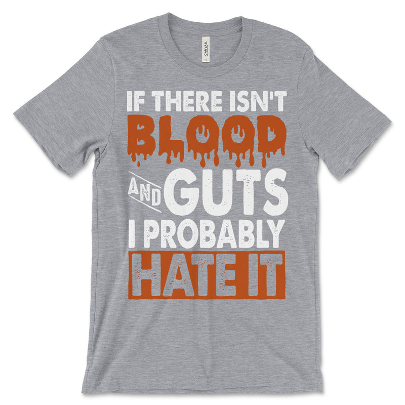 Blood And Guts T Shirt