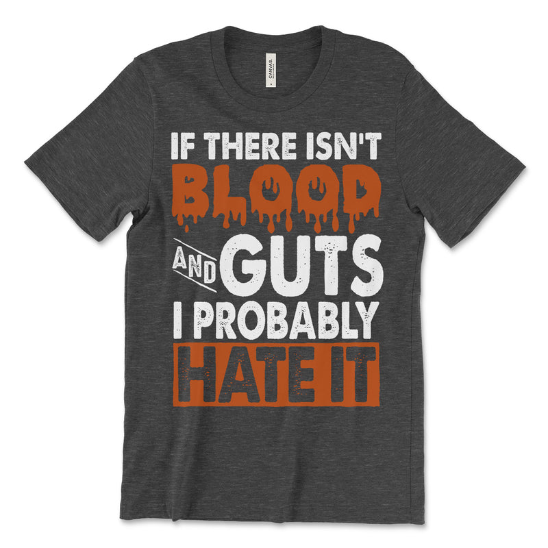 Blood And Guts Tee Shirt
