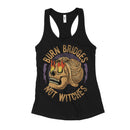 Burn Bridges Not Witches Womens Tank Top