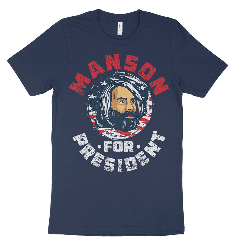 Charles Manson For President T Shirt