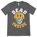 Dead Inside T Shirt