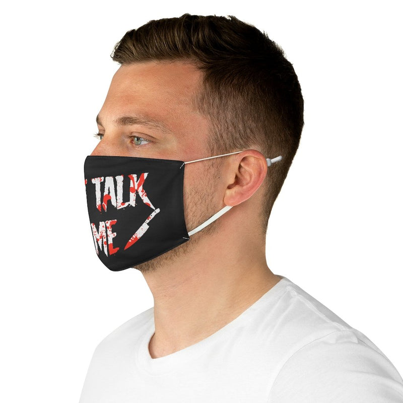 don't talk to me serial killer face mask