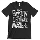 Grotesque And Macabre Shirt