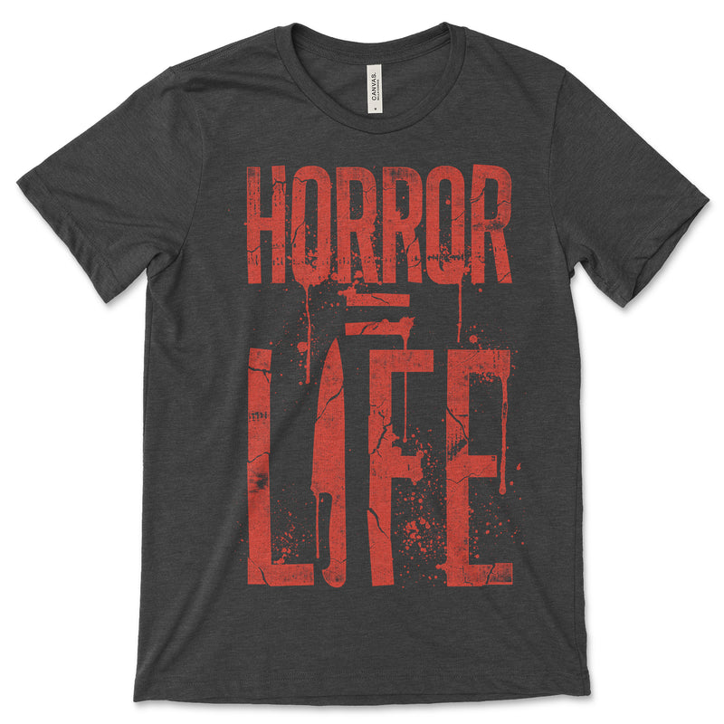 Horror Equals Life T Shirt