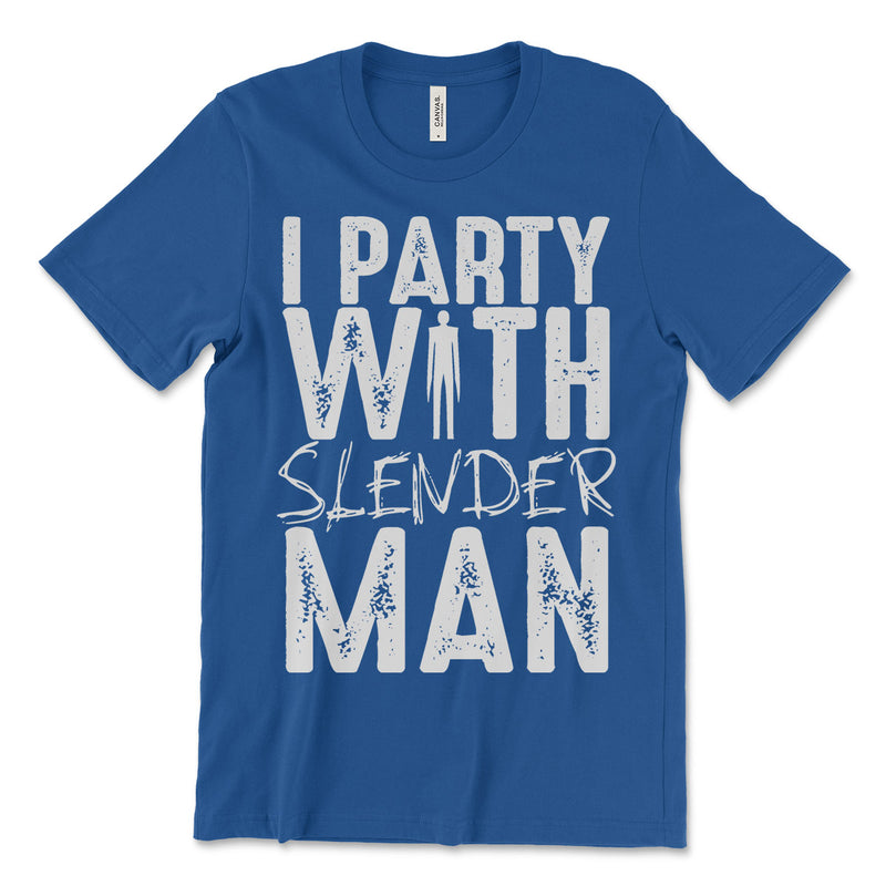I Party With Slenderman Tee Shirt