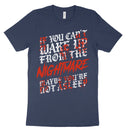 If You Can't Wake Up T-Shirt