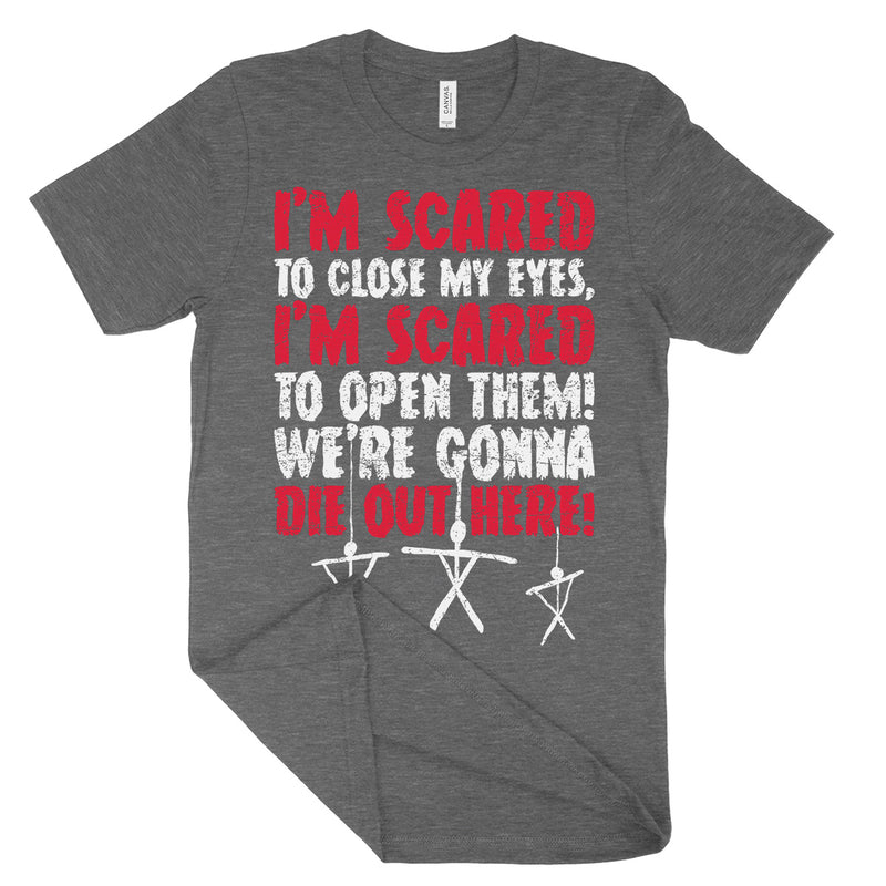 I'm Scared To Close My Eyes Witch Tee Shirt