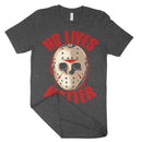 No Lives Matter Tee Shirt