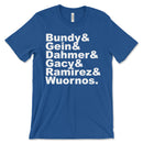 Serial Killers T Shirt