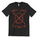 Don't Look Or It Takes You Slenderman T-Shirt