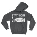 Stay Woke Clock Work Hoodies