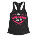The Husband Did It Womens Tank
