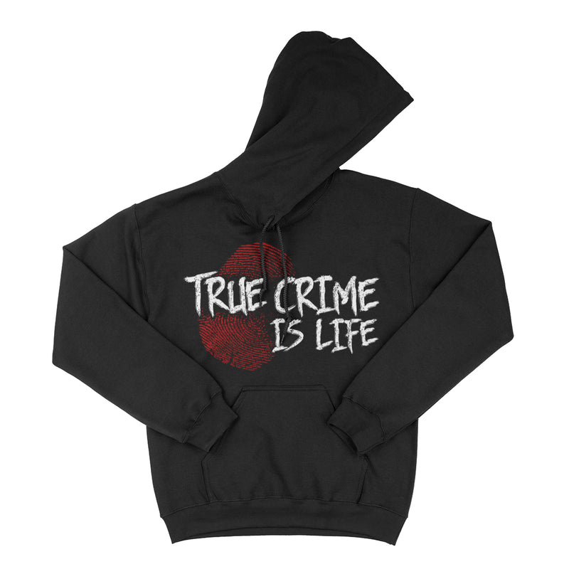 True Crime Is Life Hoodie